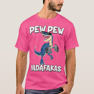 Camiseta Pew Pew Madafakas T-Rex Dinossaur