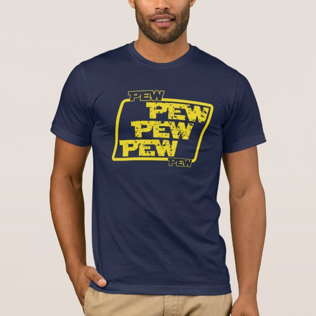CAMISETA PEW-PEW-PEW (Frente)