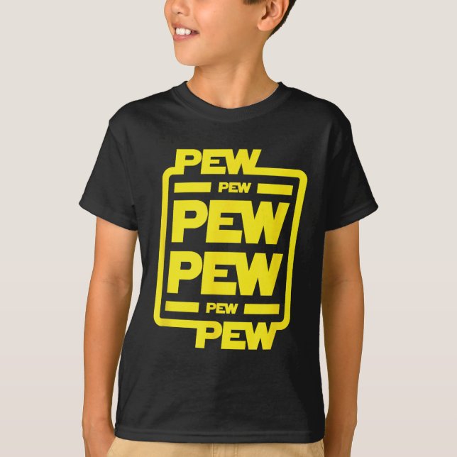 Camiseta Pew Pew Pew _ Ficção científica divertida (Frente)