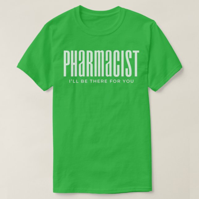 Camiseta Pharmacist Pharmacy (Frente do Design)