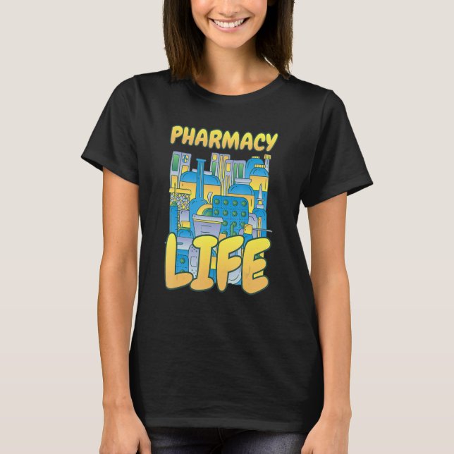 Camiseta Pharmacy Life Pharmacy Pharmacy Tech (Frente)