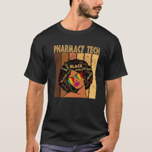 Camiseta Pharmacy Tech Afro African American Black History