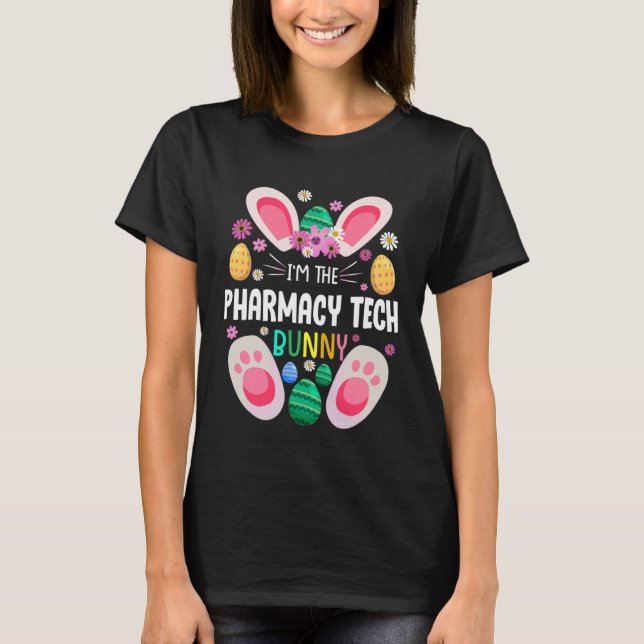 Camiseta Pharmacy Tech Teacher Bunny Easter Day Rabbit Fami (Frente)