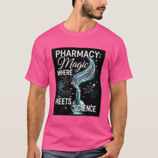 Camiseta Pharmacy: Where Magic Meets Science T-Shirt