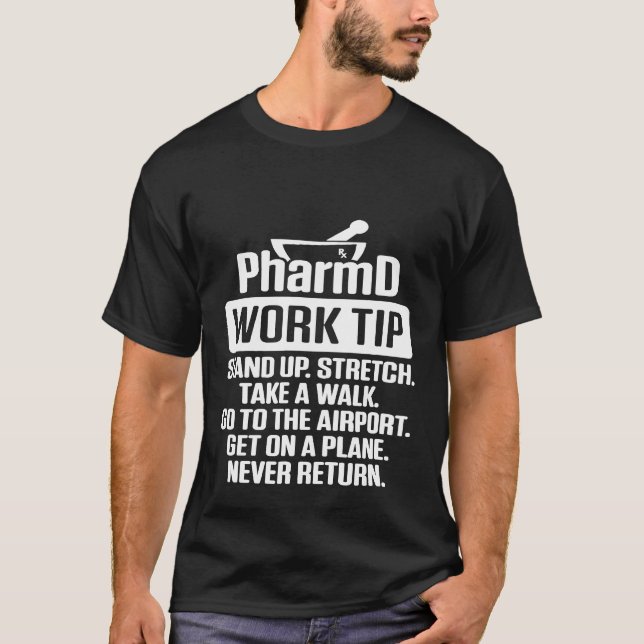 Camiseta PharmD Doctor of Pharmacy Stretch Doctorate Gradua (Frente)