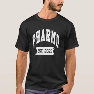 Camiseta PharmD Est 2024 Doutor em Farmácia Doutorado Gradu