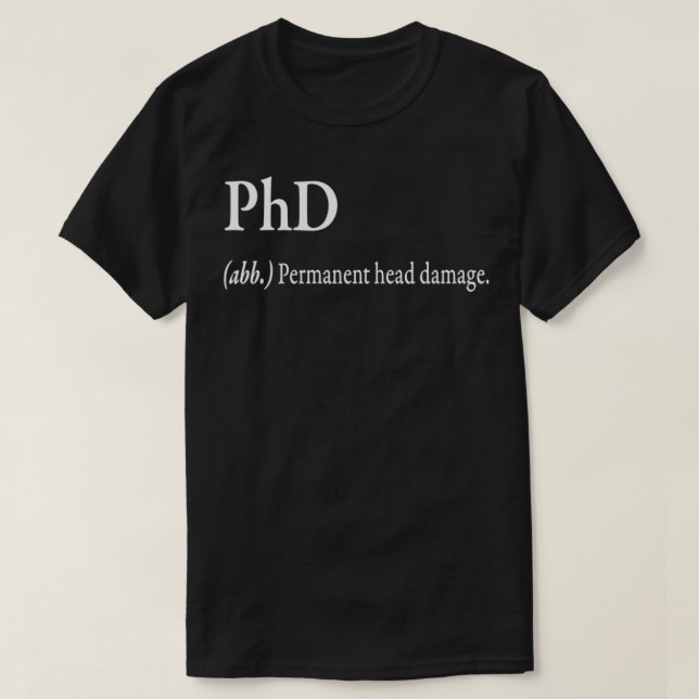 Camiseta PhD abb Permanent head damage (Frente do Design)