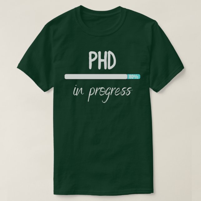 Camiseta phd em andamento 43 (Frente do Design)