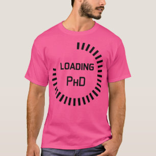 Camiseta PhD em andamento estudo de bar em andamento