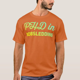 Camiseta Phd em Bobsledim 13