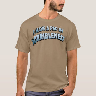 Camiseta PHD em HORRIBLENESS 6