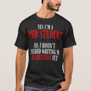 Camiseta PhD Estudante Dissertação Doutorado Prem