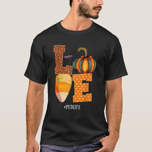 Camiseta PhD Life Love Enfermeira Vida Halloween Costume Le (Frente)