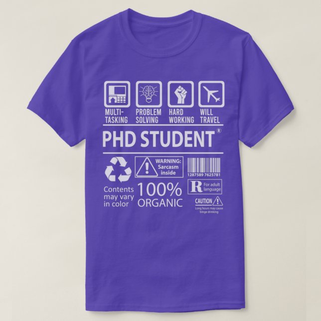 Camiseta Phd Student Multitasking Job Gift Item (Frente do Design)
