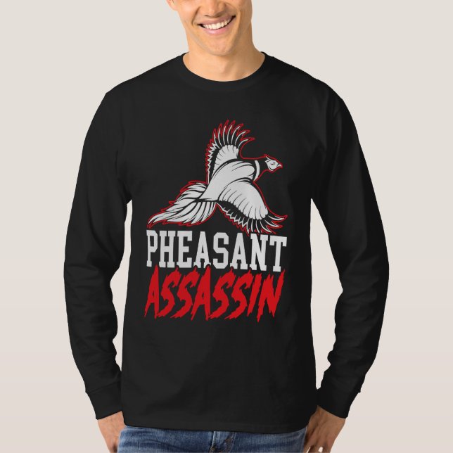 Camiseta Pheasant Hunter Pheasant Hunting Bird Hunt  3 (Frente)