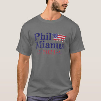 Camiseta Phil Mianus Funny Eleição Presidencial 2024 Parod