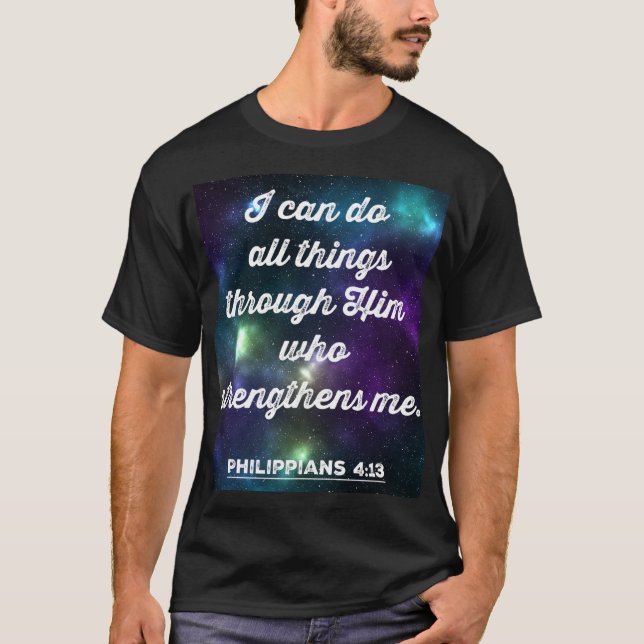 Camiseta Philippians 4:13 Bíblia Verse (Frente)