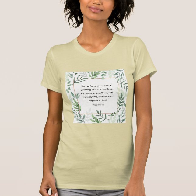 Camiseta Philippians 4:6, Bíblia Verse (Frente)
