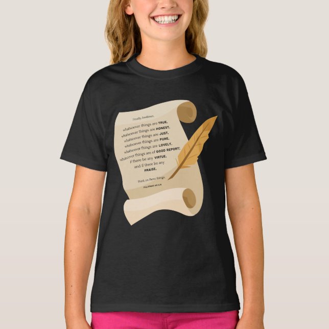Camiseta Philippians 4:8 KJV Bíblia Cote Scroll Girl (Frente)