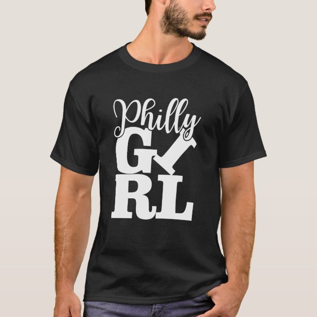 Camiseta Philly Girl Philadelphia Homeown Philly Jawn girl (Frente)