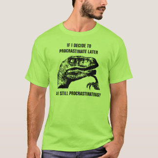 Camiseta Philosoraptor procrastina