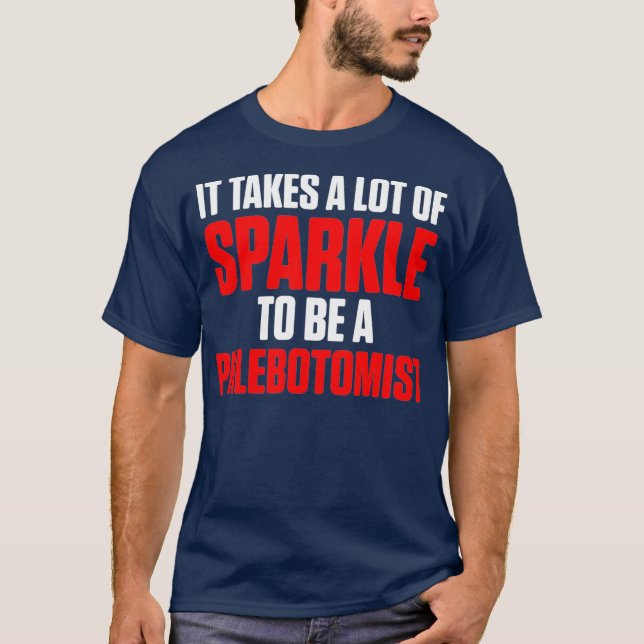 Camiseta Phlebotomist A Lot Phlebotomy Technician Presente (Frente)