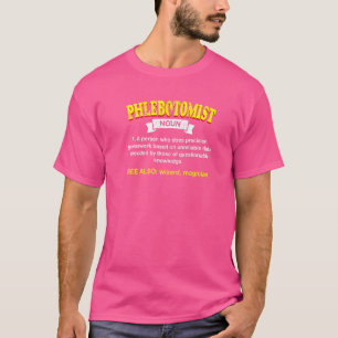 Camiseta Phlebotomist Definition Phlebotomy Humor 2