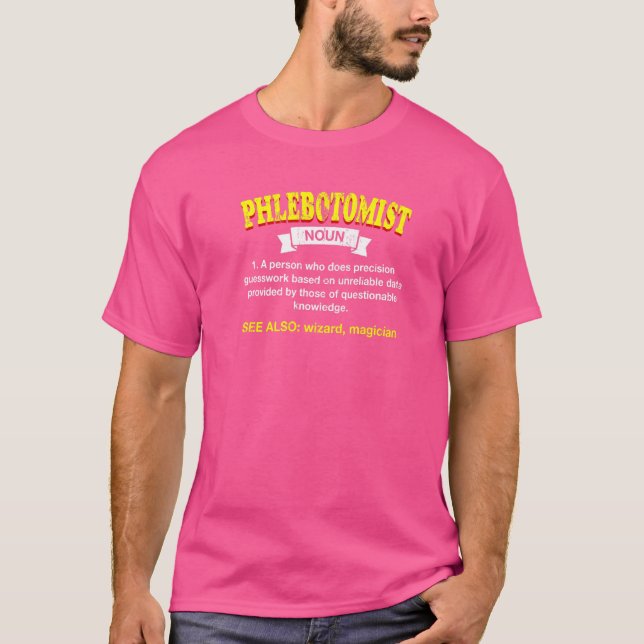Camiseta Phlebotomist Definition Phlebotomy Humor 2 (Frente)