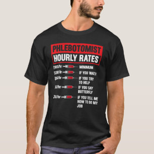 Camiseta Phlebotomist Horário Flebotomia Homens Mulheres