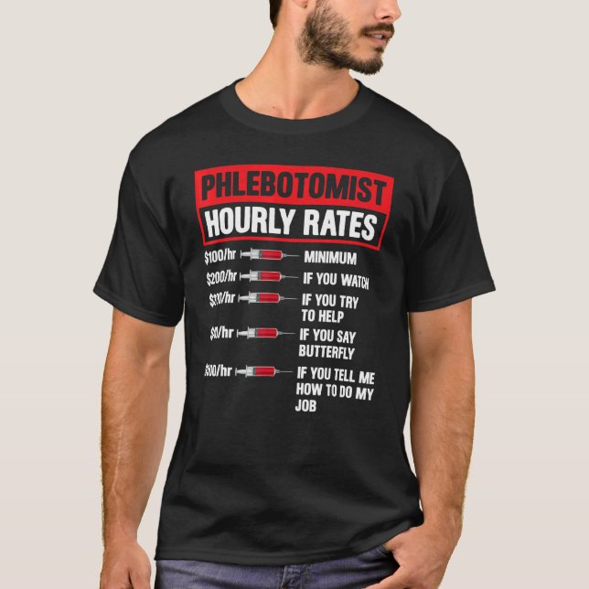 Camiseta Phlebotomist Horário Flebotomia Homens Mulheres (Frente)