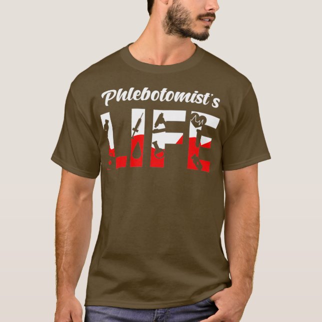 Camiseta Phlebotomist Life Phlebotomy Doctor Injection (Frente)