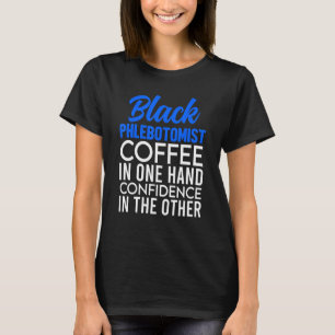 Camiseta Phlebotomist Phlebotomy Technician 11
