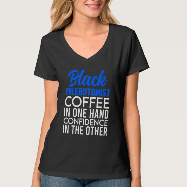 Camiseta Phlebotomist Phlebotomy Technician 11 (Frente)