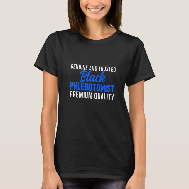 Camiseta Phlebotomist Phlebotomy Technician 12 (Frente)