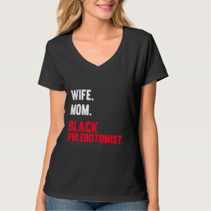 Camiseta Phlebotomist Phlebotomy Technician 22