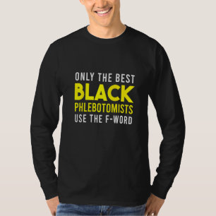 Camiseta Phlebotomist Phlebotomy Technician 22