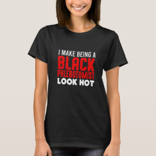 Camiseta Phlebotomist Phlebotomy Technician 4