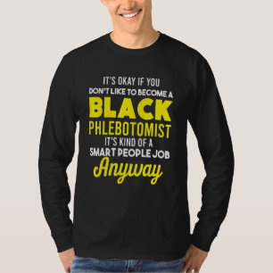 Camiseta Phlebotomist Phlebotomy Technician 5