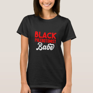 Camiseta Phlebotomist Phlebotomy Technician 8