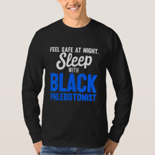 Camiseta Phlebotomist Phlebotomy Technician 8