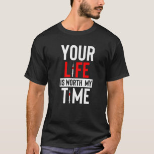Camiseta Phlebotomist Sua Vida Vale Meu Tempo Nurs De Sangu