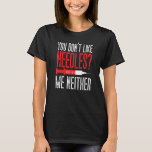 Camiseta Phlebotomist Technician Tech Nurse Jok
