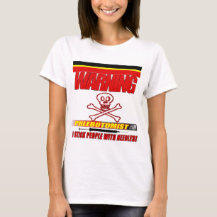 CAMISETA PHLEBOTOMISTA DE AVISO - EU COLOCO PESSOAS COM AGU