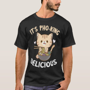 Camiseta Pho é Pho King Cat Pho Bowl Noodle S vietnamita