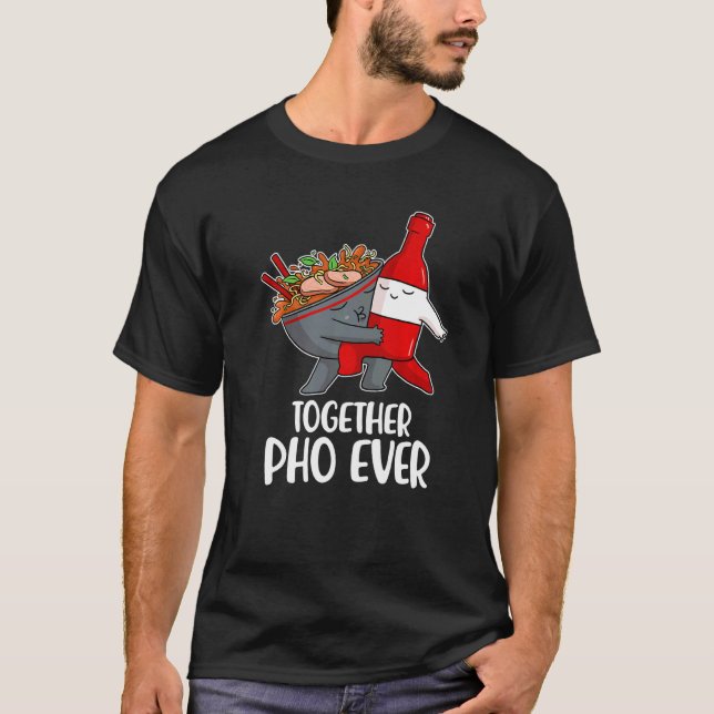 Camiseta Pho Ever  2 (Frente)