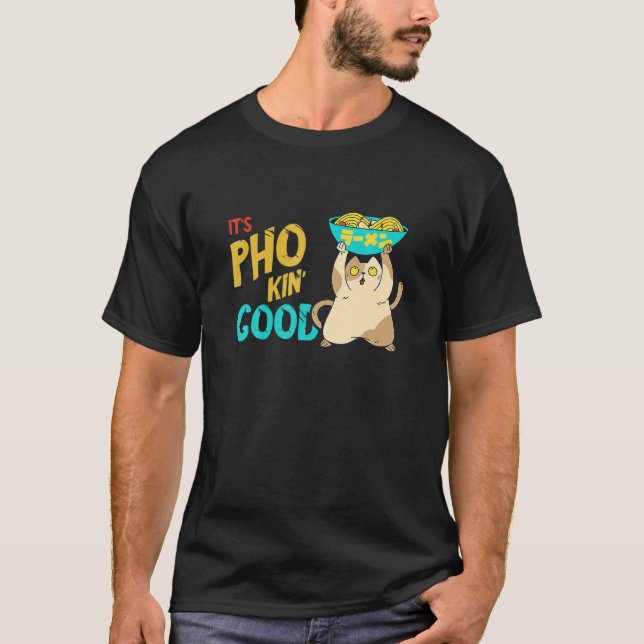 Camiseta Pho Good Cat Pho Bowl Pho Noodle Sopa Asiática Pho (Frente)