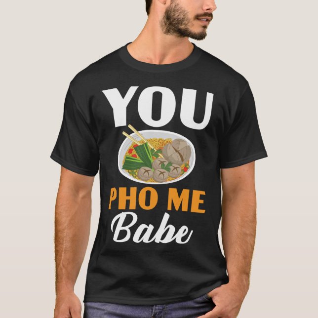 Camiseta Pho Me Babe Chopsticks Noodles Vietnamitas Ásia (Frente)