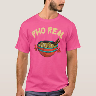 Camiseta Pho Real Comida Asiático Pho Noodle Comida Pun