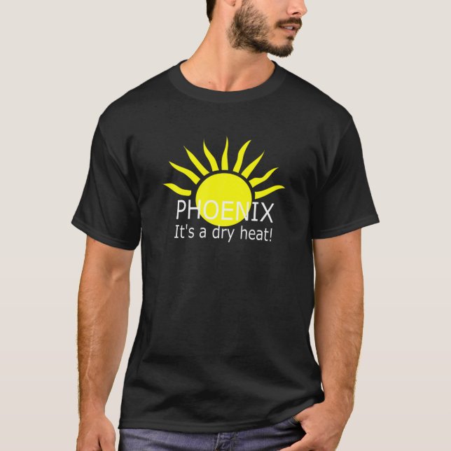 Camiseta Phoenix é um Sol quente quente quente (Frente)