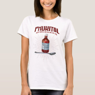 Camiseta Phukitol - medicamento para frustração engraçado